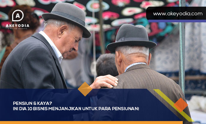 10 Bisnis Menjanjikan untuk Para Pensiunan