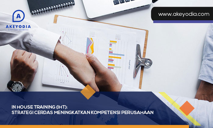 In House Training (IHT): Strategi Cerdas Meningkatkan Kompetensi Perusahaan